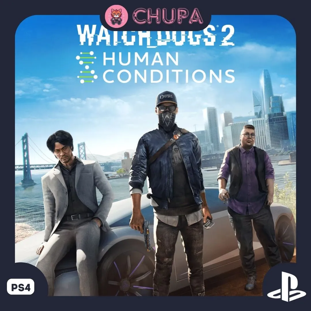 Watch_Dogs 2 Human Conditions для PS4 Турция